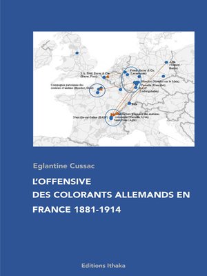 cover image of L'offensive des colorants allemands en France 1881-1914